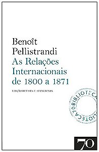 Relacoes Internacionais de 1800 a 1871, as