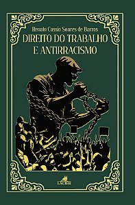 Direito do Trabalho e Antirracismo.