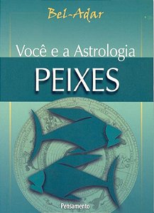 Voce e a Astrologia  Peixes