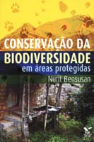 Conservacao da Biodiversidade em Areas Protegidas