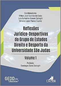 Reflexoes Juridico-desportivas do Grupo de Estudos Direito e Desporto da Un