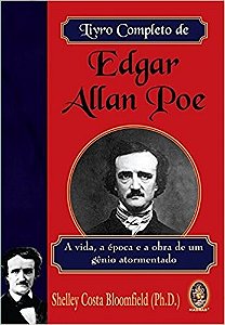 Livro Completo de Edgar Allan Poe, o - Vida, Epoca e Obra de Um Genio Atorm