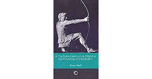 Cultura Grega e as Origens do Pensamento Europeu, A