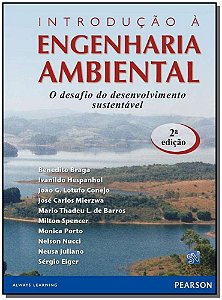 Introducao a Engenharia Ambiental - o Desafio do Desenvolvimento Sustentave