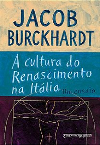 Cultura do Renascimento na Italia, a - Um Ensaio