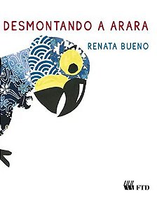 Desmontando a Arara - Col. Desmontando