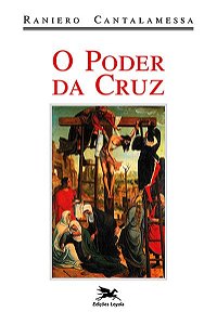 Poder da Cruz, O