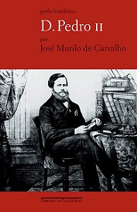 D. Pedro Ii - Ser Ou Nao ser