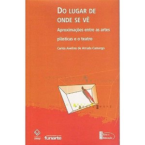 Do Lugar de Onde se Ve