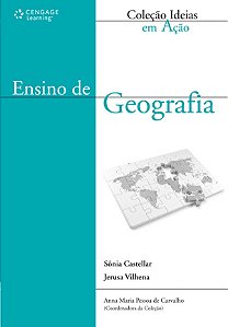 Ensino de Geografia - Colecao Ideias em Acao