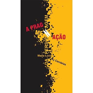 Fragmentacao da Personagem no Texto Teatral, A