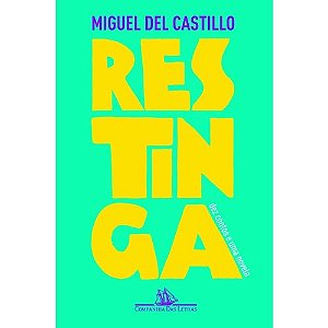 Restinga - Dez Contos e Uma Novela