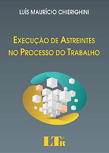 Execucao de Astreintes no Processo do Trabalho
