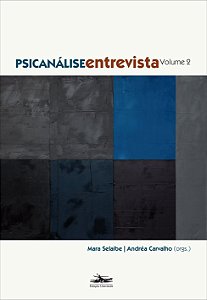 Psicanalise Entrevista - Vol. 2