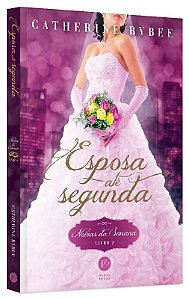Esposa Ate Segunda - Vol. 2