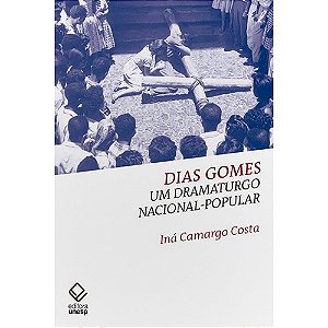 Dias Gomes - Um Dramaturgo Nacional-popular