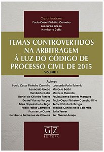 Temas Controvertidos na Arbitragem a Luz do Codigo de Processo Civil de 201