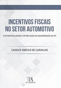 Incentivos Fiscais no Setor Automotivo