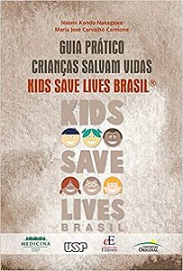 Guia Prático - Crianças Salvam Vidas - Kids Save Lives Brasil