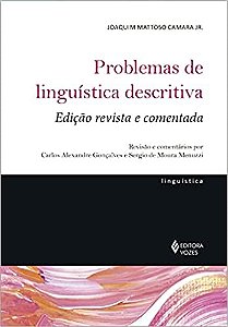 Problemas de Linguística Descritiva - Ed. Revista e Comentada