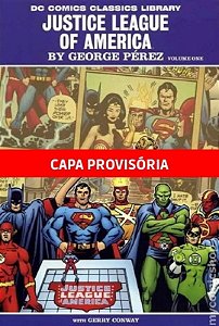 Liga da Justica por George Perez - Dc Vintage