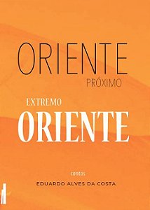 Oriente Proximo, Extremo Oriente