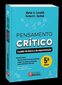 Pensamento Critico - o Poder da Logica e da Argumentacao