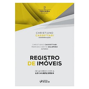 Registro de Imoveis: de Acordo com a Lei 14.825/2024