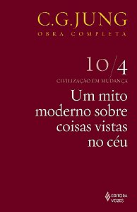 Mito Moderno sobre as Coisas Vistas no Ceu, Um - Col.obras Completas de C.g