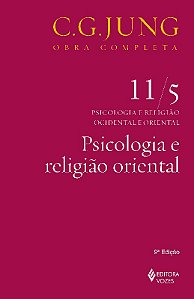 Psicologia e Religiao Oriental - Col.obras Completas de C.g.jung