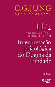 Interpretacao Psicologica do Dogma da Trindade - Col.obras Completas de C.g