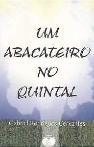 Abacateiro no Quintal, Um