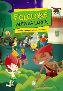 Folclore Alem da Lenda