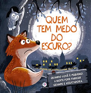 Quem Tem Medo do Escuro