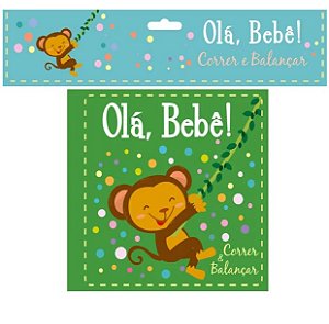 Ola, Bebe! Correr e Balancar