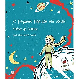 Pequeno Principe em Cordel, O