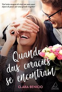 Quando Dois Coracoes se Encontram