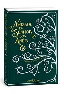 Amizade em o Senhor dos Aneis, A