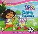 Dora Joga Futebol - Col. Dora a Aventureira - Livro-3d
