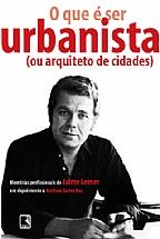 Que e Ser Urbanista, o (ou Arquiteto de Cidades) - Col.o Que e ser