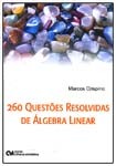 260 Questoes Resolvidas de Algebra Linear