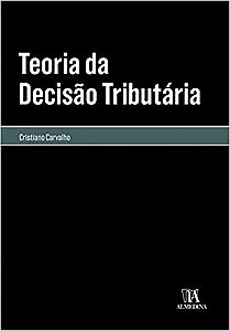 Teoria da Decisao Tributaria
