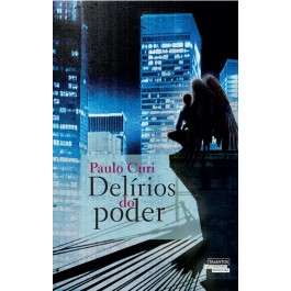 Delirios do Poder