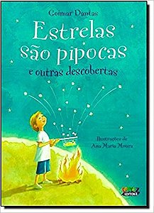 Estrelas Sao Pipocas e Outras Descobertas