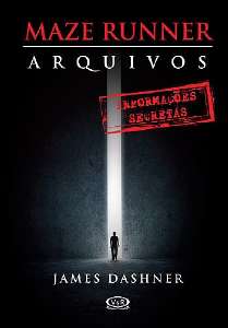 Maze Runner Arquivos - Informacoes Secretas