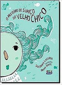 Misterio do Sumico do Velho Chico, O