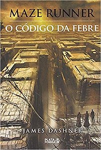 Codigo da Febre, o - Col. Saga Maze Runner
