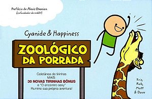 Cyanide And Happiness Zoo da Porrada