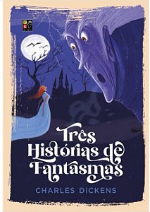 Tres Historias de Fantasmas