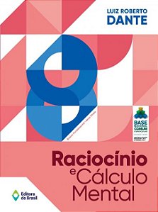 Raciocinio e Calculo Mental: 8 ano